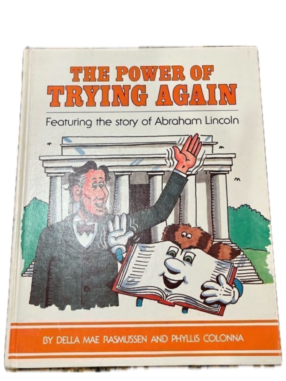 VTG 1981 The Power of Trying Again Abraham Lincoln Power Tales 1st Ed